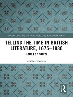 cover image of Telling the Time in British Literature, 1675-1830